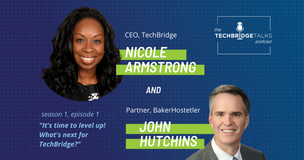 Nicole Armstrong John Hutchins TechBridge Talks Podcast