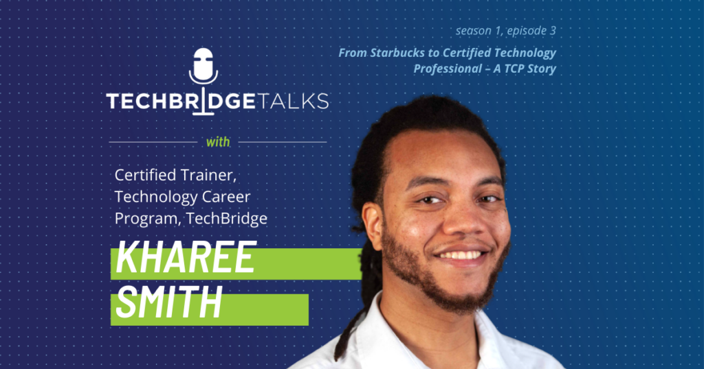 TechBridge Talks Podcast with Kharee Smith